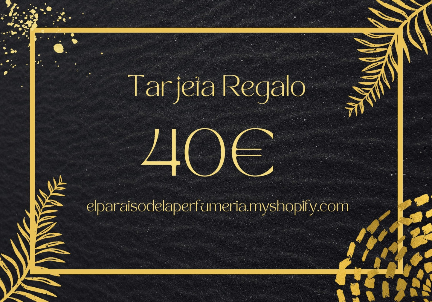 Tarjeta de Regalo El Paraíso de la Perfumería